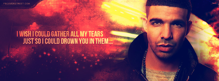 Drake Gather All My Tears Quote Wallpaper