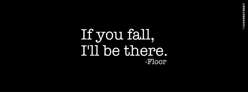 If You Fall Ill Be There  Wallpaper