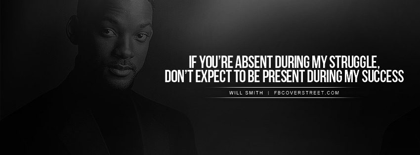 Will Smith Absent During My Struggle Quote Wallpaper