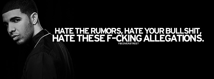 Hate The Rumors Drake Quote Wallpaper
