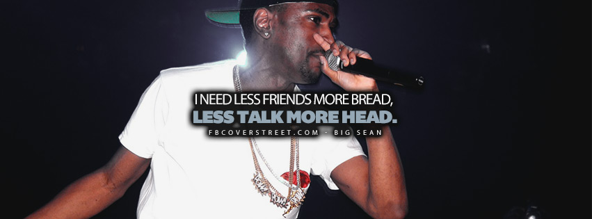 Less Talk More Head Big Sean Quote Lyrics  Wallpaper