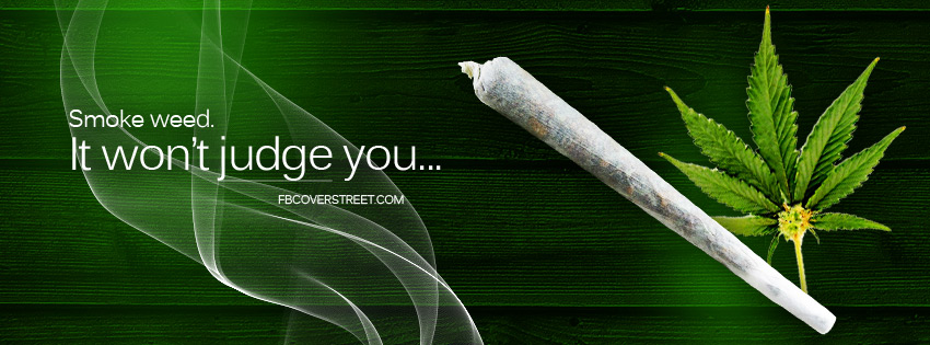 Weed Doesn't Judge Me Wallpaper