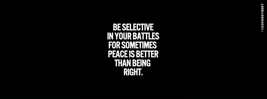 Be Selective In Your Battles  Wallpaper