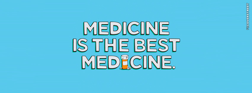 Medicine Is The Best Medicine  Wallpaper