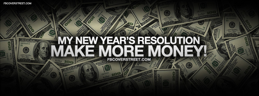 New Years Resolution Make More Money Wallpaper
