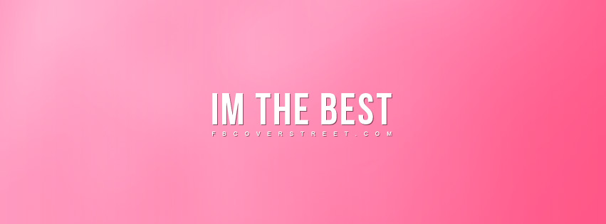 Im The Best Pink Wallpaper