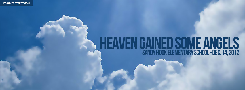 Heaven Gained Some Angels Sandy Hook Elementary Wallpaper