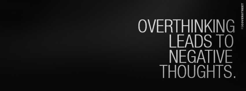 Overthinking Leads To Negative Thoughts  Wallpaper