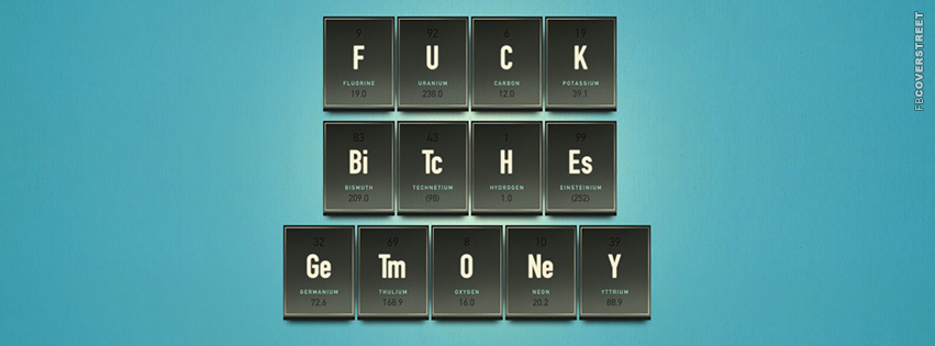 Chemistry Fuck Bitches Get Money  Wallpaper