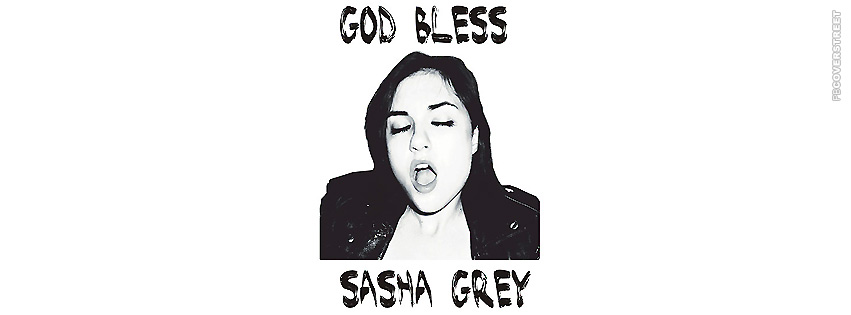 God Bless Sasha Grey  Picture