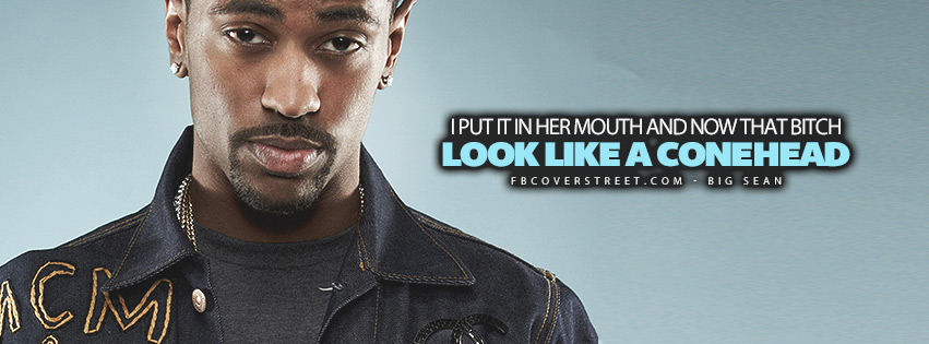 Look Like A Conehead Big Sean Lyrics Quote Wallpaper