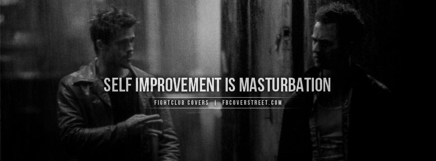 Fightclub Self Improvement Quote Wallpaper