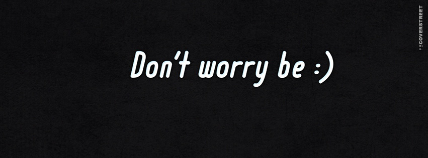Dont Worry Be Happy Smiley  Wallpaper