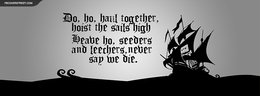The Pirate Bay Chant Wallpaper