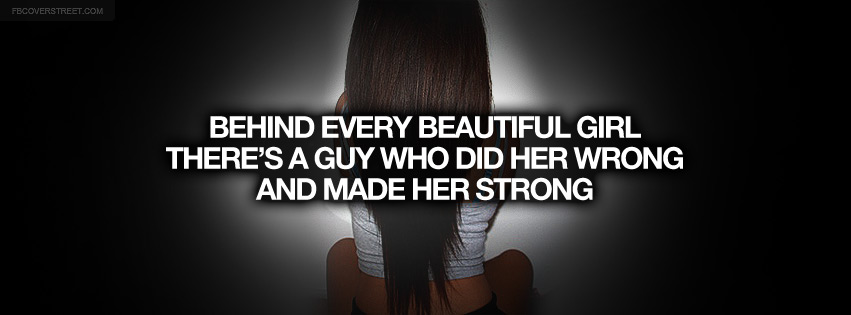 Behind Every Beautiful Girl Quote Wallpaper
