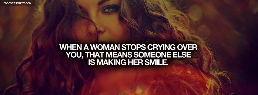 When A Woman Stops Crying Quote Wallpaper