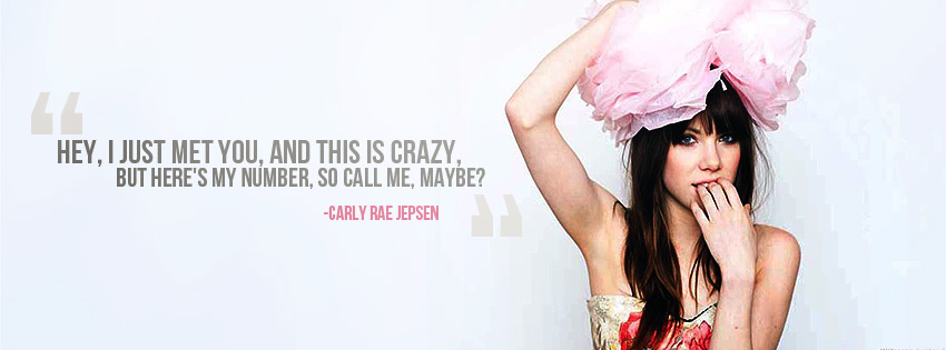 Carly Rae Jepsen Call Me Maybe Quote Wallpaper