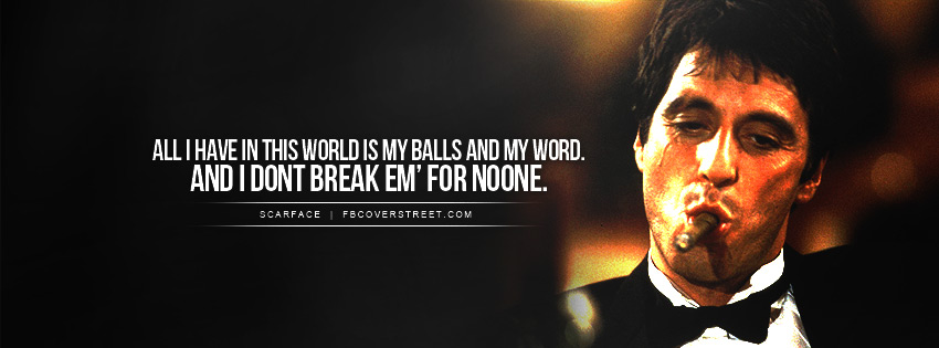 Scarface My Word Quote Wallpaper