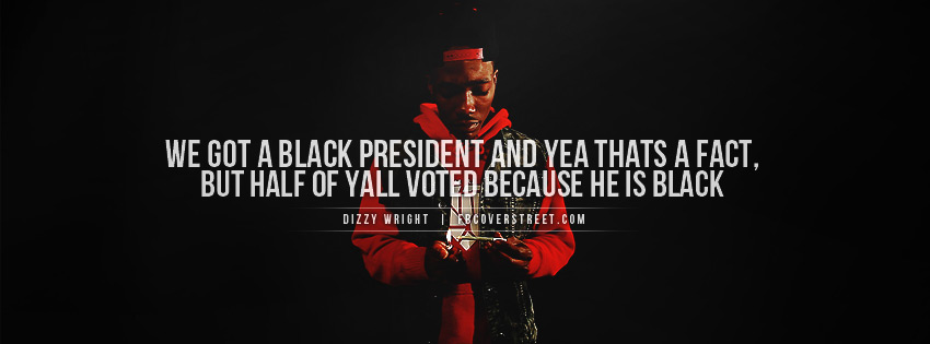 Dizzy Wright Black President Wallpaper
