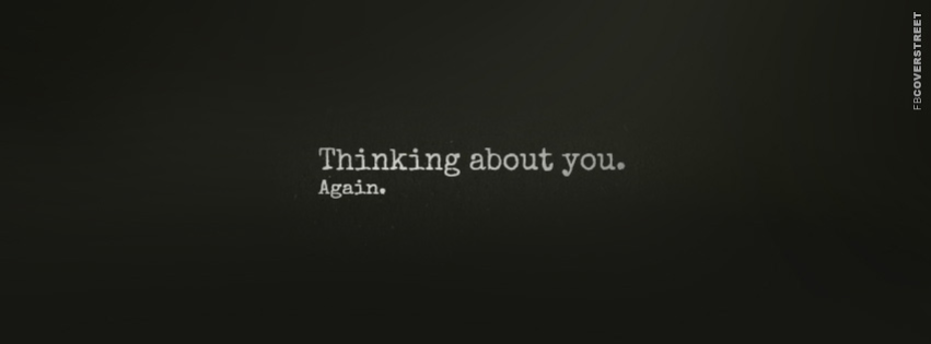 Thinking About You AgainQuote Cover  Wallpaper