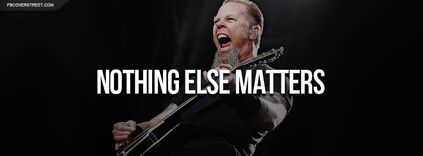 James Hetfield Metallica Nothing Else Matter Quote Wallpaper