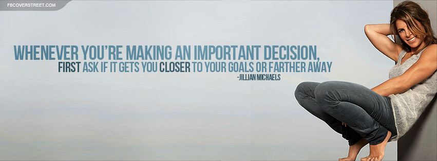 Jillian Michaels Important Decisions Quote Wallpaper
