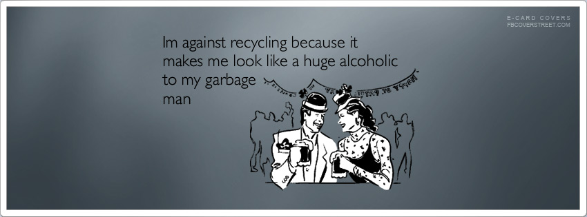 Against Recycling Wallpaper