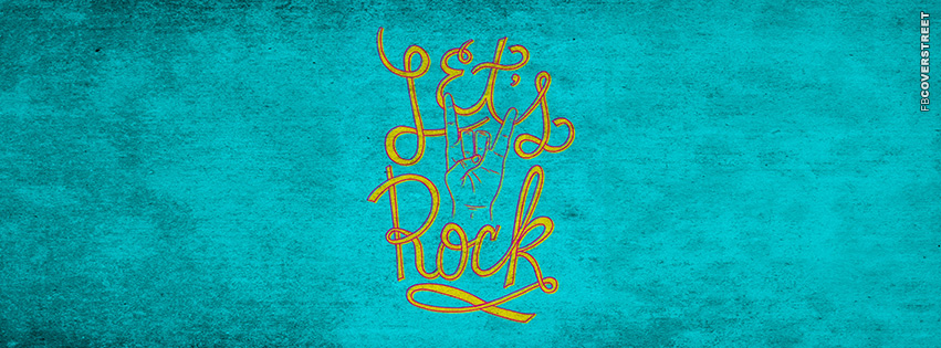 Lets Rock  Wallpaper