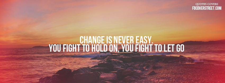 Change Is Never Easy 1 Wallpaper