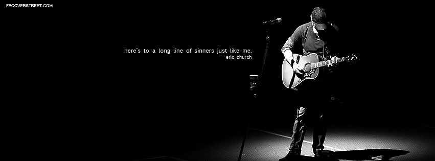Eric Church Sinners Like Me Lyrics Quote Wallpaper