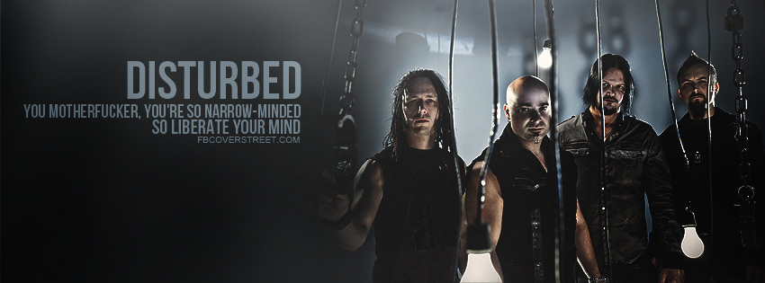 Disturbed Liberate Your Mind Quote Facebook Cover