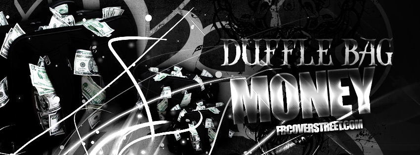 Duffle Bag Money Facebook Cover