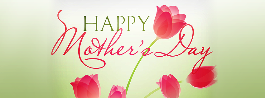 Happy Mothers Day Facebook Cover