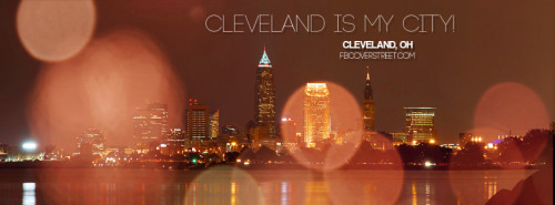 Cleveland Is My City Facebook Cover