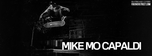 Mike Mo' Capaldi Facebook Cover