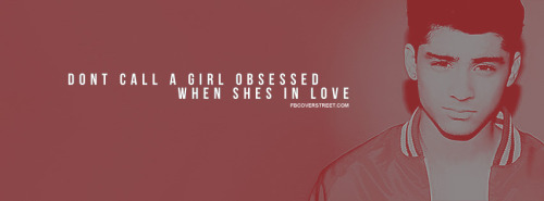 Zayn Malik Obsessed Quote Facebook Cover