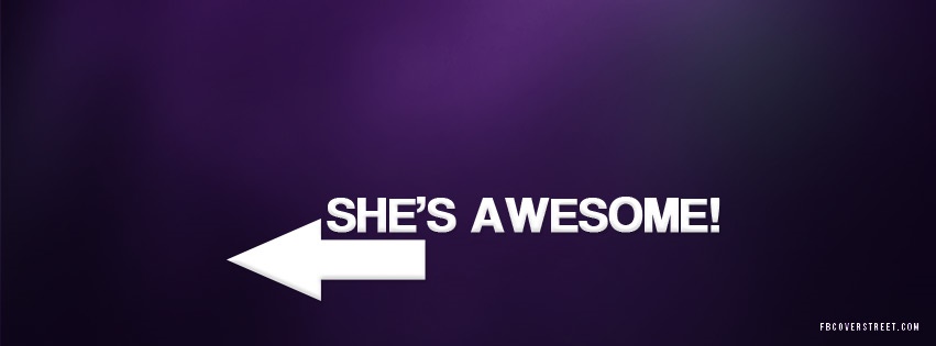 She's Awesome Facebook Cover