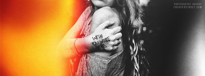I Wish You Were Here Written on Hand Facebook cover