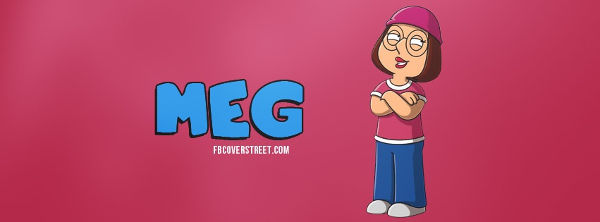 Meg Family Guy Facebook cover
