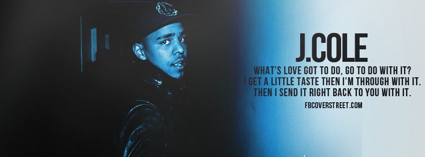 J. Cole What's Love? Facebook Cover