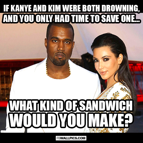 If Kanye West and Kim Kardashian Were Drowning Meme  Facebook picture