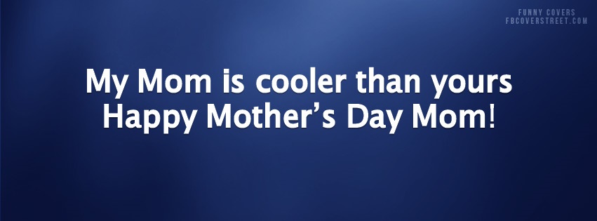 Happy Mothers Day Facebook Style Facebook cover