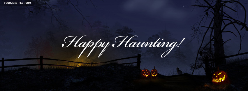 Happy Haunting Scary Pumpkins Facebook cover