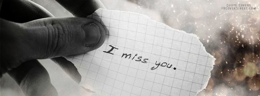 I Miss You Note Facebook cover