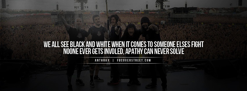 Anthrax Indians Quote Facebook Cover