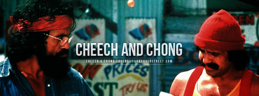Cheech and Chong 3 Facebook Cover