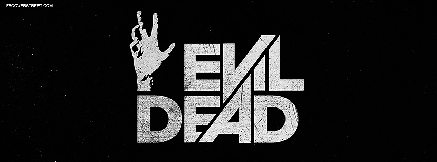 Evil Dead 2013 Movie BW Logo Facebook Cover
