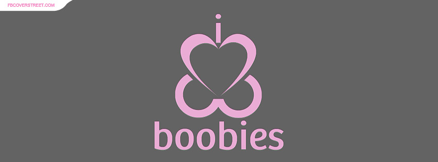 I Heart Boobies Awareness Facebook Cover