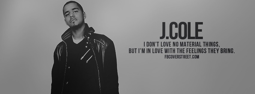 J. Cole Material Things Facebook Cover