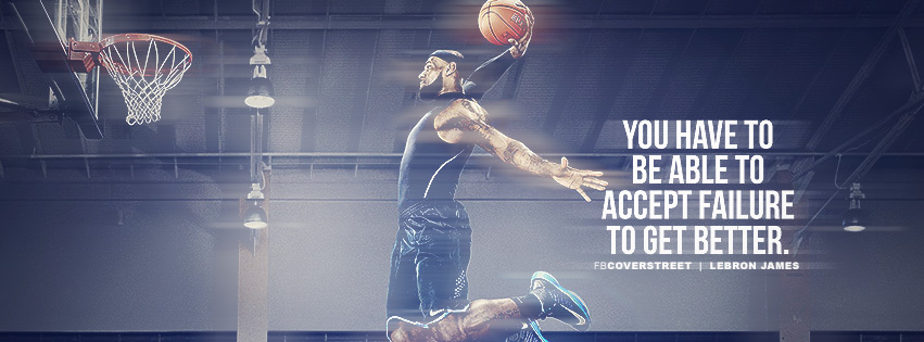 Lebron James Learning To Accept Failure Quote Facebook cover